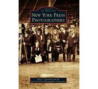 Marc A. Hermann New York Press Photographers (Tascabile) Images of America