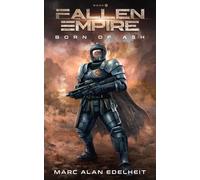 Marc Alan Edelheit Fallen Empire (Tascabile) Born of Ash