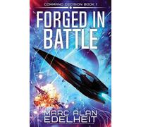 Marc Alan Edelheit Forged in Battle (Tascabile) Command Decision
