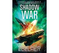 Marc Alan Edelheit Shadow War (Tascabile) Command Decision