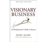 Marc Allen Visionary Business (Tascabile)