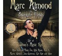 Marc Almond - Bluegate Fields Live At Wilt