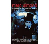 Marc Almond In Search of the Pleasure Palace (Tascabile)