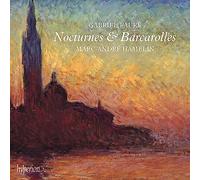 Marc-Andre Hamelin - Faure: Nocturnes & Barcarolles