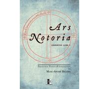 Marc-André Ricard Ars Notoria (Tascabile) Lemegeton