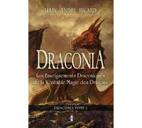 Marc-André Ricard Draconia (Tascabile)