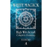 Marc-André Ricard White Magick (Tascabile)