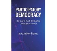 Marc Anthony Thomas Participatory Democracy (Tascabile)