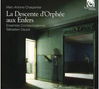 Marc-Antoine Charpentie Marc-Antoine Charpentier: La Descente D'Orphée Aux Enfer