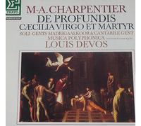 Marc Antoine Charpentier - Charpentier: De Profundis / Caecilia Virgo et Martyr [Vinyl LP] [Schallplatte]