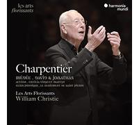 MARC-ANTOINE CHARPENTIER, LES ARTS FLORISSANTS, WILLIAM CHRISTIE