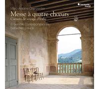 Marc Antoine Charpentier - Messe A Quatre Choeurs. Carnet