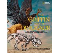 Marc Aronson The Griffin and the Dinosaur (Copertina rigida) Science & Nature