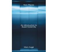 Marc Augé Non-Places (Tascabile)