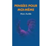 Marc Aurèle Pensées pour moi-même (Copertina rigida)