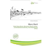 Marc Baril: Video Game Music, Musician, Electric guitar, Crash Bandicoot (Series), The Simpsons Hit & Run
