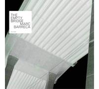 Marc Barreca The Empty Bridge (CD) Album