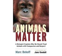 Marc Bekoff Animals Matter (Tascabile)