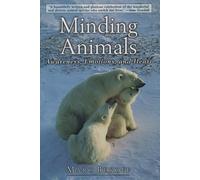 Marc Bekoff Minding Animals (Copertina rigida)