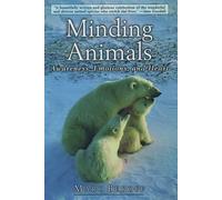 Marc Bekoff Minding Animals (Copertina rigida)