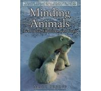 Marc Bekoff Minding Animals (Tascabile)