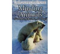 Marc Bekoff Minding Animals (Tascabile)