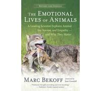 Marc Bekoff The Emotional Lives of Animals Revised (Tascabile)