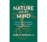 Marc Berman Nature and the Mind (Tascabile)