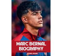 MARC BERNAL BIOGRAPHY: From La Masia Roots to Midfield Promise