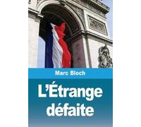 Marc Bloch L'Étrange défaite (Tascabile)