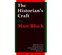 Marc Bloch The Historian's Craft (Tascabile)