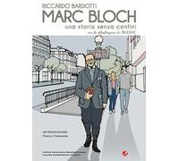 Marc Bloch. Una storia senza confini