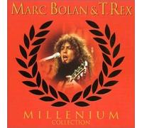 Marc Bolan & T-Rex - Millenium Collection by Marc Bolan & T-Rex (2005-07-19)