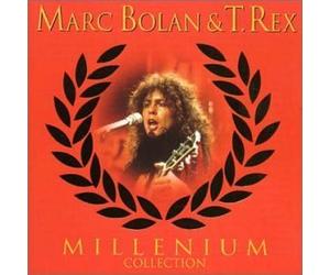 Marc Bolan & T-Rex - Millenium Collection by Marc Bolan & T-Rex (2005-07-19)