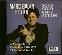 Marc Bolan & T.Rex - Solid Gold Rapid Action-23 Titres-