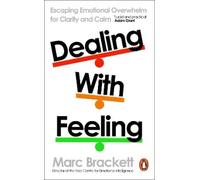 Marc Brackett Dealing with Feeling (Tascabile)