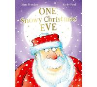 Marc Bratcher One Snowy Christmas Eve (Tascabile)