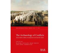 Marc Brion The Archaeology of Conflicts (Tascabile)