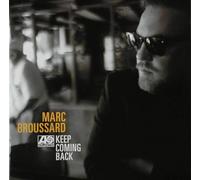 MARC BROUSSARD KEEP COMING BACK (CD)