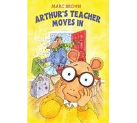 Marc Brown Arthur's Teacher Moves In (Copertina rigida)