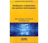Marc Budinger Ion Modélisation multiphysique des systèmes technolo (Tascabile)