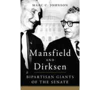 Marc C. Johnson Mansfield and Dirksen (Copertina rigida)