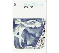 Marc Chagall My Life (Tascabile) Penguin Modern Classics