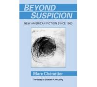 Marc Chénetier Beyond Suspicion (Copertina rigida)