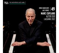 Marc Copland Alter Ego - Lausanne 2022 (CD) Album