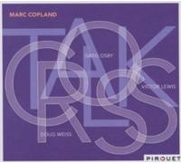 Marc Copland Crosstalk With Greg Osby, Victor Lewis and Doug Weiss (CD) Album
