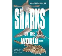 Marc Dando David A. Ebert Sarah Fo A Pocket Guide to Sharks of the W (Tascabile)