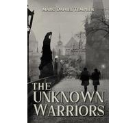 Marc Daniel Templer The Unknown Warriors (Copertina rigida)