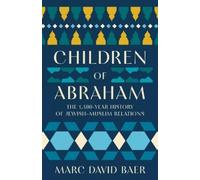 Marc David Baer Children of Abraham (Copertina rigida)