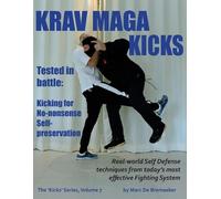 Marc De Bremaeker Krav Maga Kicks (Tascabile) Kicks